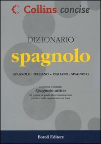 9788874937226 - Dizionario spagnolo. Spagnolo-italiano, italiano-spagnolo. Ediz. bilingue