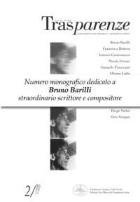 9788874942770 - Trasparenze (2017). Vol. 2: Dedicato a Bruno Barilli (1880-1952), scrittore, giornalista, musicista, musicologo, critico