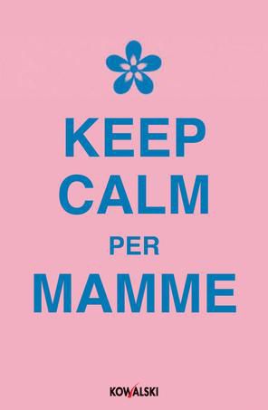 9788874968336 - Keep Calm per mamme