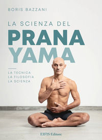 9788875172763 - La scienza del Pranayama