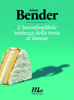 9788875213626 - L'inconfondibile tristezza della torta al limone