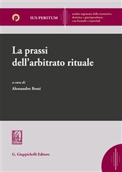 9788875242183 - La prassi dell'arbitrato rituale