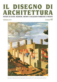 9788875460884 - Il disegno di architettura. Notizie su studi, ricerche, archivi e collezioni pubbliche e private (2019). Vol. 45: Febbra