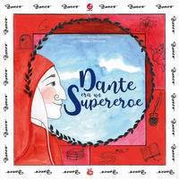 9788875766566 - Dante era un supereroe