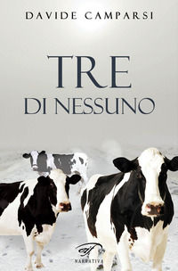 9788876066870 - Tre di nessuno