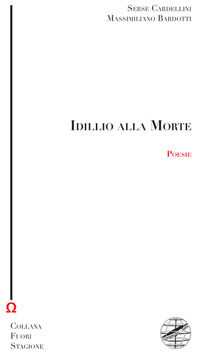 9788876224751 - Idillio alla Morte