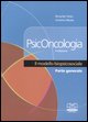 9788876407963 - Il psiconcologia modello biopsicosociale