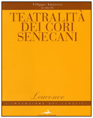 9788878042964 - Teatralità dei cori senecani