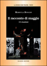 9788878707757 - Il racconto di maggio