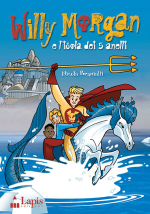 9788878742154 - Willy Morgan e l'isola dei 5 anelli