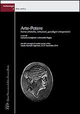 9788879165037 - Arte-potere. Forme artistiche, istituzioni, paradigmi interpretativi. Atti del Convegno di Studio (Pisa, 25-27 novembre