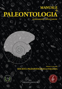 9788879477147 - Manuale di paleontologia. Fondamenti. Applicazioni