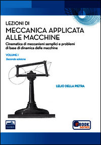 9788879596879 - Lezioni di Meccanica applicata alle macchine, Vol. I