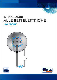 9788879597784 - Introduzione alle reti elettriche