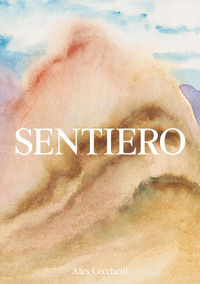 9788880562344 - Sentiero. Ediz. illustrata