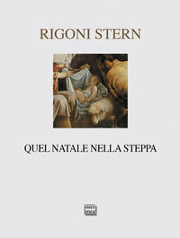 9788882125820 - Quel Natale nella steppa