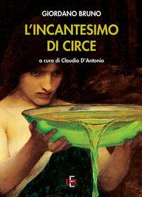 9788883234606 - L'incantesimo di Circe