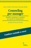 9788883356926 - Counseling per manager. Modelli, esperienze e metafore per gestire il cambiamento