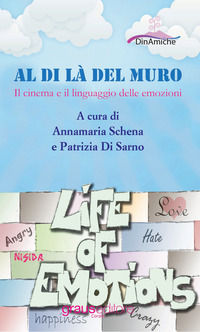 9788883465826 - Al di là del muro. Il cinema e il linguaggio delle emozioni