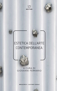 9788883538575 - Estetica dell'arte contemporanea