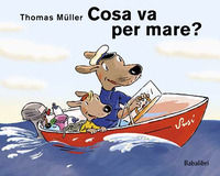 9788883626111 - Cosa va per mare? Ediz. illustrata