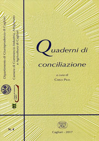 9788883741111 - Quaderni di conciliazione (2017). Con CD-ROM. Vol. 4