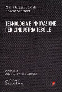 9788883913679 - Tecnologia e innovazione per l'industria tessile