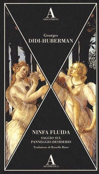 9788884167255 - Ninfa fluida. Saggio sul panneggio-desiderio