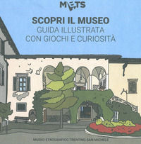 9788885352452 - Scopri il museo: guida illustrata con giochi e curiosità