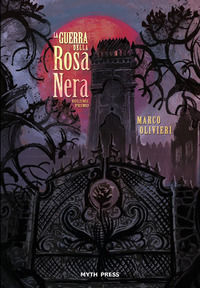 9788885465107 - La guerra della Rosa Nera. Ediz. speciale. Vol. 1