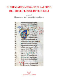 9788886854948 - Il breviario-messale di Salerno del Museo Leone di Vercelli