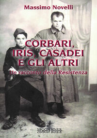 9788886906838 - Corbari, Iris e gli altri