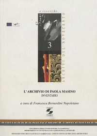 9788887242560 - L'Archivio di Paola Masino. Inventario