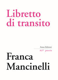 9788887670615 - Libretto di transito