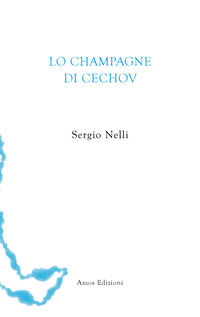 9788887670912 - Lo champagne di Cechov