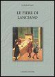 9788888340586 - Le fiere di Lanciano