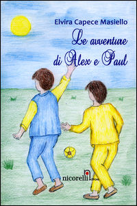 9788889765074 - Le avventure di Alex e Paul