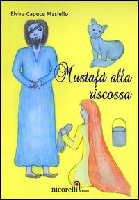 9788889765135 - Mustafà alla riscossa