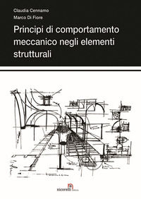 9788889765166 - Principi di comportamento meccanico negli elementi strutturali