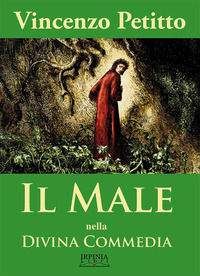 9788890980299 - Il male nella Divina Commedia