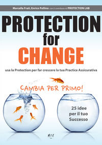 9788890995293 - Protection for change. Ediz. italiana