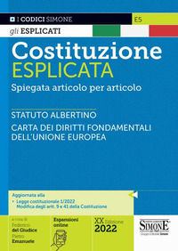 9788891431592 - Costituzione esplicata. Spiegata articolo per articolo. Con espansione online