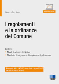 9788891625113 - I regolamenti e le ordinanze del Comune