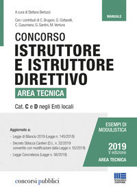 9788891635099 - Concorso istruttore e istruttore direttivo. Area tecnica cat. C e D negli Enti locali