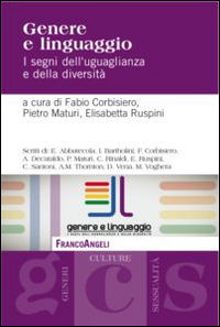 9788891727183 - Genere e linguaggio. I segni dell'uguaglianza e della diversità