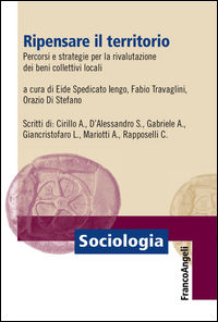 9788891743060 - Ripensare il territorio. Percorsi e strategie per la rivalutazione dei beni collettivi locali