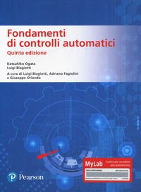 9788891909756 - Fondamenti di controlli automatici. Ediz. MyLab. Con Contenuto digitale per download e accesso on line