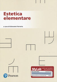 9788891918345 - Estetica elementare. Ediz. MyLab