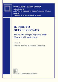 9788892137462 - Il diritto oltre lo Stato. Atti del VI Convegno nazionale SIRD (Firenze, 25-27 ottobre 2018)