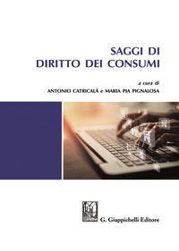 9788892137813 - Saggi di diritto dei consumi